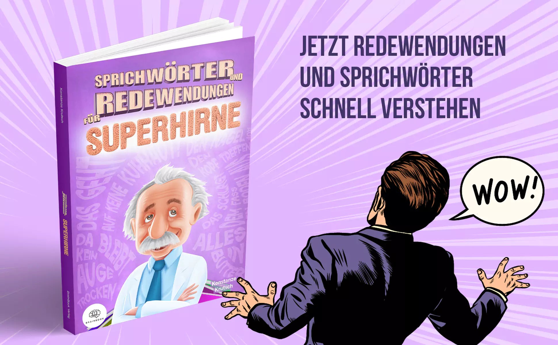 Sprichwörter und Redewendungen für Superhirne