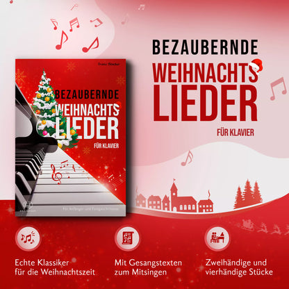 Bezaubernde Weihnachtslieder für Klavier