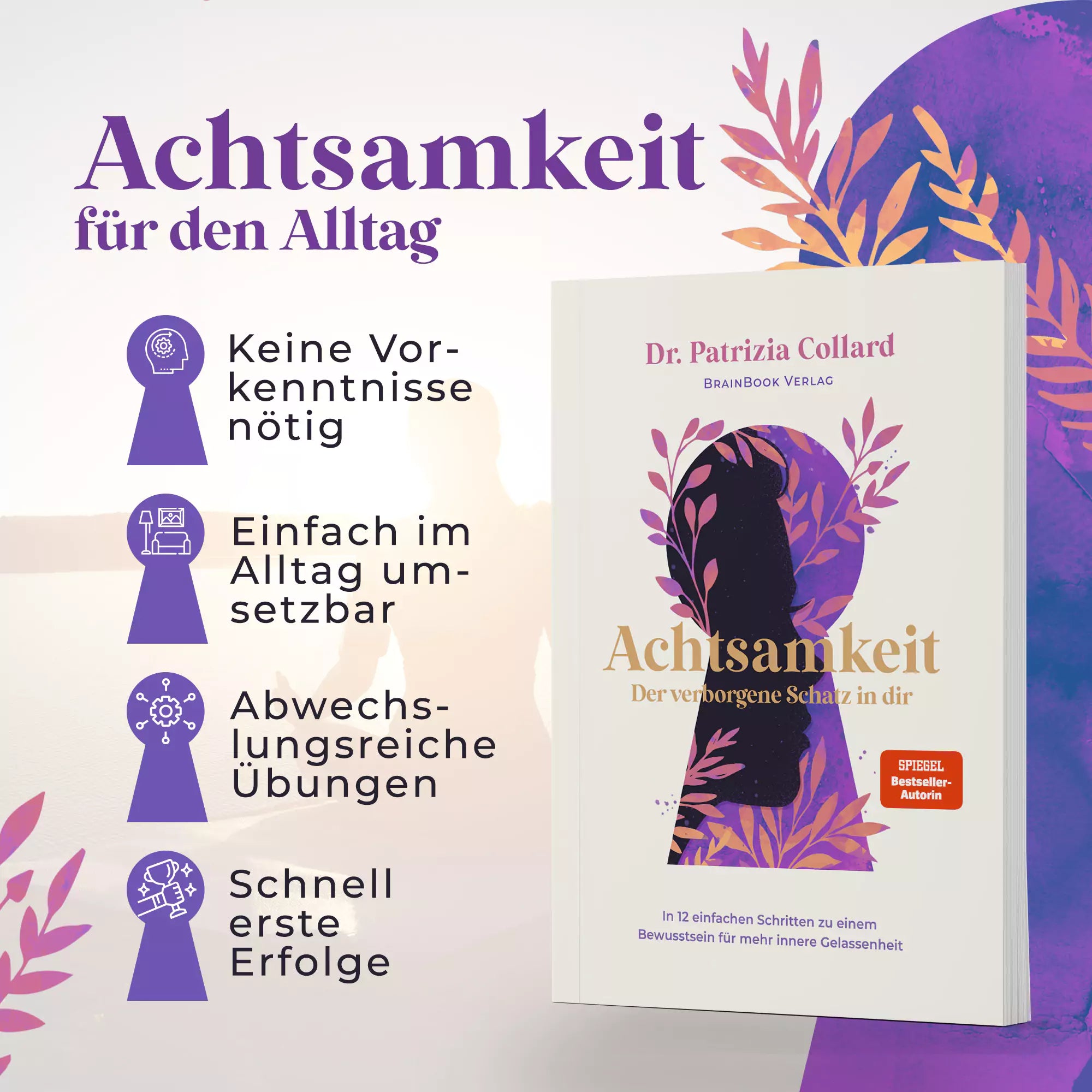 Achtsamkeit – der verborgene Schatz in dir