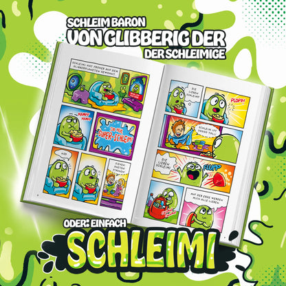 Schleimi der Superschleim: Überraschung aus dem Weltall