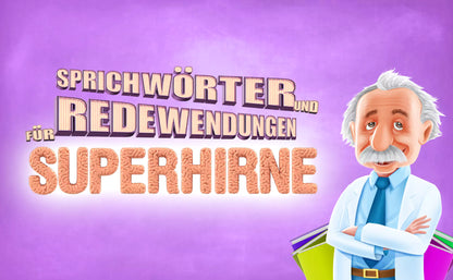 Sprichwörter und Redewendungen für Superhirne