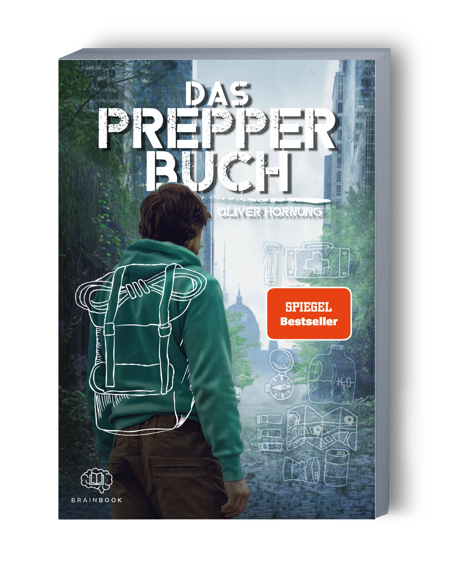 Das Prepper Buch für die perfekte Krisenvorsorge